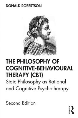 【预订】The Philosophy of Cognitive-Behavioural Therapy (CBT)