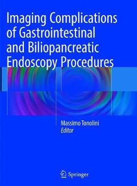 预订 Imaging Complications of Gastrointestinal and Biliopancreatic Endoscopy Procedures