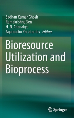 【预订】Bio-resource Utilization and Bioprocess