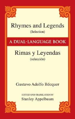【预售】Rhymes and Legends (Selection) / Rimas Y Leyendas (Seleccion)