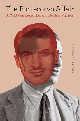 【预订】The Pontecorvo Affair 9780226816647