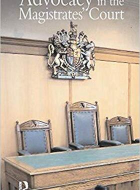 【预售】Advocacy in the Magistrates’ Court