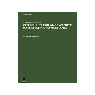 [预订]ZEITSCHR. ANGEW. MATH. MECH VOL. 64/11 ZAMM 9783112570739