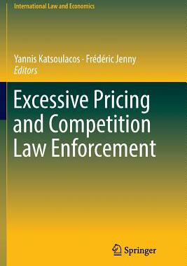 【预订】Excessive Pricing and Competition Law Enforcement
