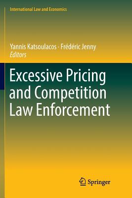 【预订】Excessive Pricing and Competition Law Enforcement