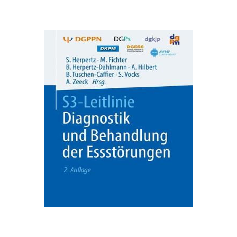 预订 S3-Leitlinie Diagnostik und Behandlung der Essstörungen