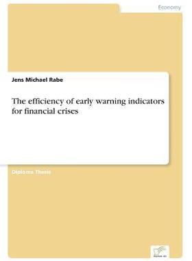 [预订]The Efficiency of Early Warning Indicators for Financial Crises 9783838622552