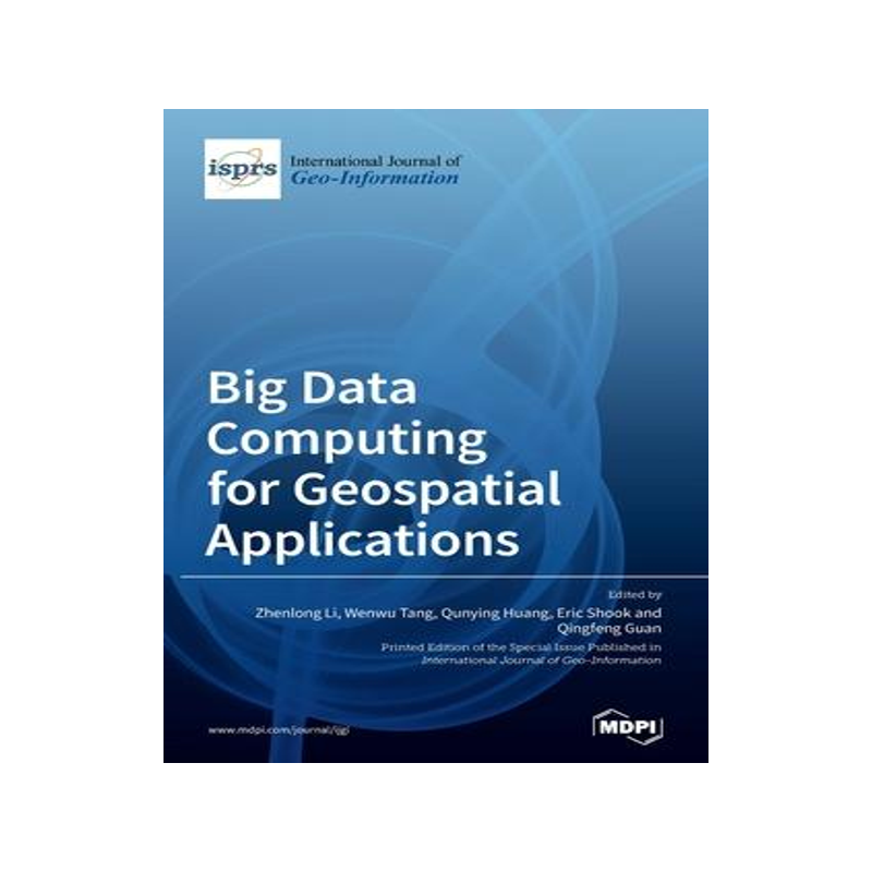 [预订]Big Data Computing for Geospatial Applications 9783039432448