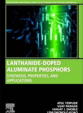 [预订]Lanthanide-Doped Aluminate Phosphors