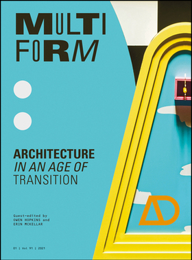 【预订】Multiform - Architecture In An Age Of Transition 9781119717669