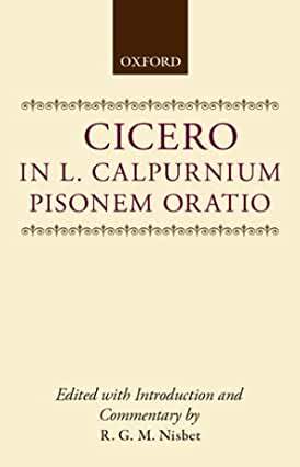 【预订】In L. Calpurnium Pisonem Oratio