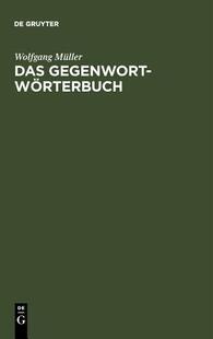 【预订】Das Gegenwort-Wörterbuch 9783110168853