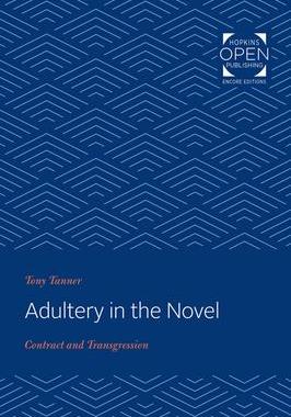 [预订]Adultery in the Novel: Contract and Transgression 9781421434414