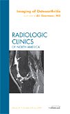 【预订】Imaging of Osteoarthritis, An Issue of Radiologic Clinics of North America