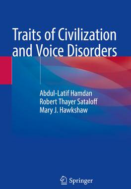 [预订]Traits of Civilization and Voice Disorders 9783031157523