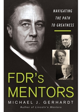 预订 FDR’s Mentors 罗斯福的导师: 9780806542539