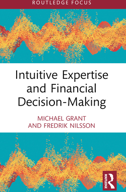 预订 Intuitive Expertise and Financial Decision-Making