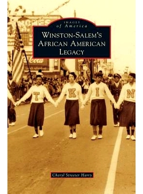 预订 Winston-Salem’s African American Legacy: 9781531665944