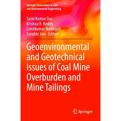 预订 Geoenvironmental and Geotechnical Issues of Coal Mine Overburden and Mine Tailings 煤矿覆盖层与尾矿的地质环境与岩土
