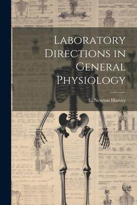 [预订]Laboratory Directions in General Physiology 9781021493163