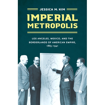 Los Angeles, Mexico, and the Borderlands