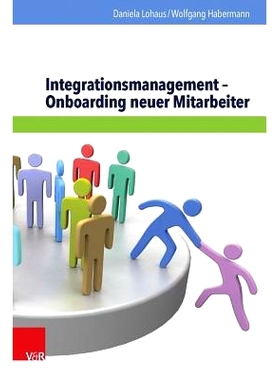 预订 Integrationsmanagement – Onboarding neuer Mitarbeiter 整合管理——新员工入职: 9783525403778