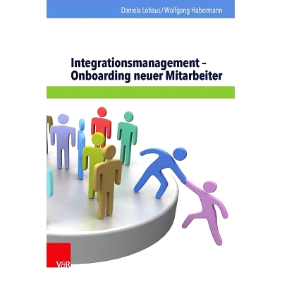预订 Integrationsmanagement – Onboarding neuer Mitarbeiter 整合管理——新员工入职: 9783525403778
