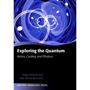 Atoms Cavities 洞腔及光子 the 9780199680313 量子探究：论原子 Quantum Photons Exploring and