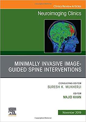 【预售】Spine Intervention, An Issue of Neuroimaging Clinics of North America