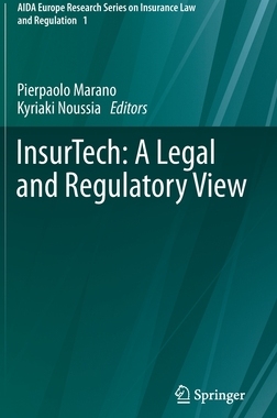 【预订】InsurTech: A Legal and Regulatory View