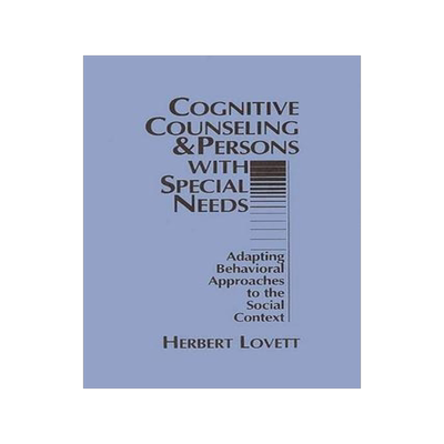 [预订]Cognitive Counseling and Persons with Special Needs 9780275916510
