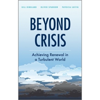预订 Beyond Crisis - Achieving Renewal In A Turbulent World *危机：在动荡不安的世界实现重建: 9780470685778