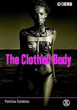 【预订】The Clothed Body