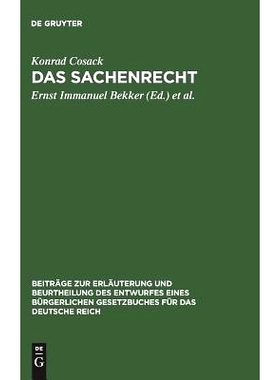 预订 Das Sachenrecht: Mit Ausschluß des besonderen Rechts der unbeweglichen Sachen im Entwurf eines bürgerlichen Geset