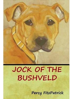 预订 Jock of the Bushveld: 9781618953216