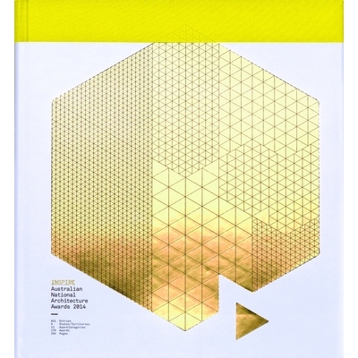 预订 Inspire 2014: Australian National Architecture Awards 2014: 9780980612387