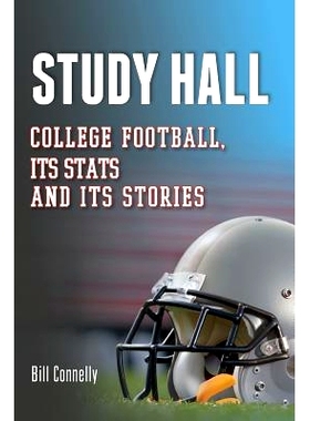 预订 Study Hall: College Football, Its Stats and Its Stories: 9781484989968