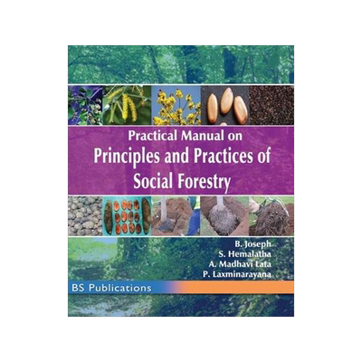 [预订]Practical Manual on Principles and Practices of Social Forestry 9789390211050
