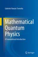 【预订】Mathematical Quantum Physics: A Foundational Introduction 9783031148118