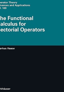 【预订】The Functional Calculus for Sectorial Operators