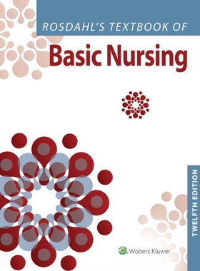 【预订】Rosdahl’s Textbook of Basic Nursing, International Edition 9781975172831