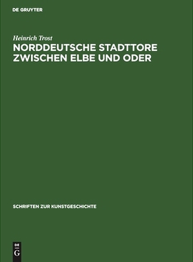 预订 Norddeutsche Stadttore zwischen Elbe und Oder: 9783112481714