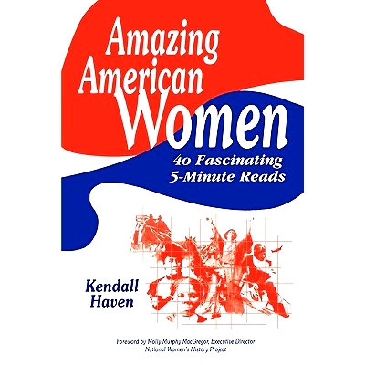 预订 Amazing American Women: 40 Fascinating 5-Minute Reads: 9781563082917