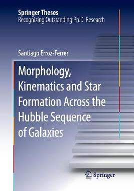 【预订】Morphology, Kinematics and Star Formation Across the Hubble Sequence of Galaxies