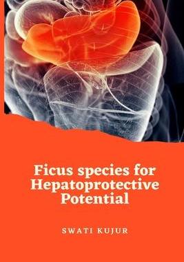 [预订]Ficus species for Hepatoprotective Potential 9781805459699