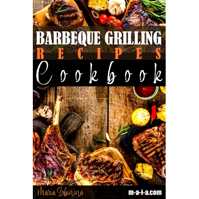 预订 Barbeque Grilling Recipes Cookbook: 9781086610208