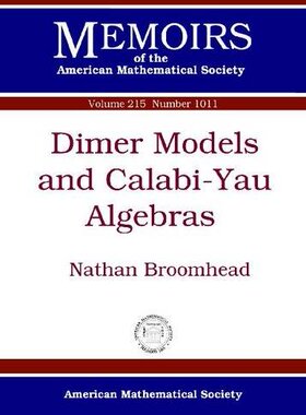 【预售】Dimer Models and Calabi-Yau Algebras