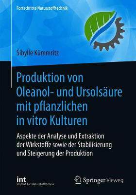 预订 Produktion von Oleanol- und Ursolsäure mit pflanzlichen in vitro Kulturen