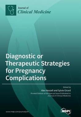 [预订]Diagnostic or Therapeutic Strategies for Pregnancy Complications 9783036548777