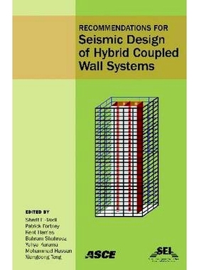 预订 Recommendations for Seismic Design of Hybrid Coupled Wall Systems: 9780784410608